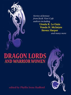 cover image of Dragon Lords and Warrior Women
